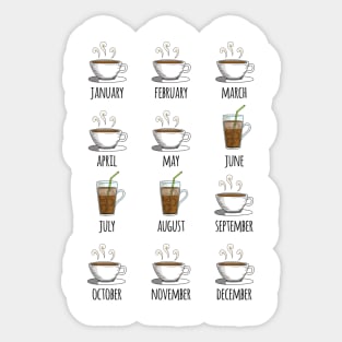 Coffee Throughout the Year Sticker